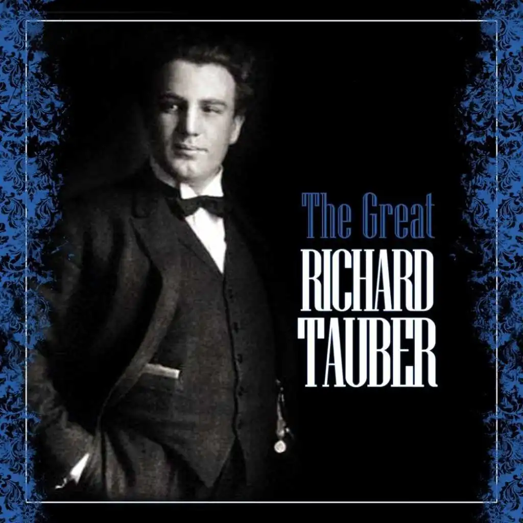 The Great Richard Tauber