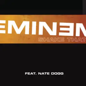 Shake That (Radio Edit Version) [feat. Nate Dogg]