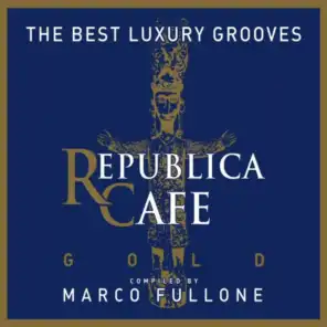 Republica Cafe Gold (Compiled by Marco Fullone)