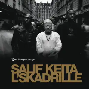 Nou Pas Bouger (feat. Moriba Koita & L'Skadrille)