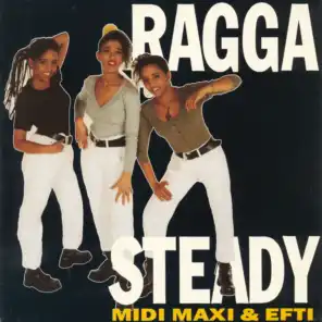 Ragga Steady (Radio Version)