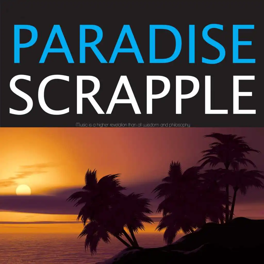 Paradise Scrapple