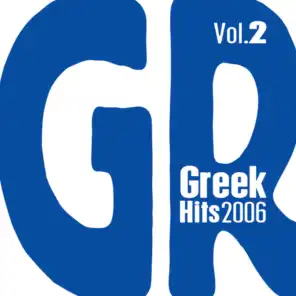 Greek Hits 2006 Vol. 2 - Album Version