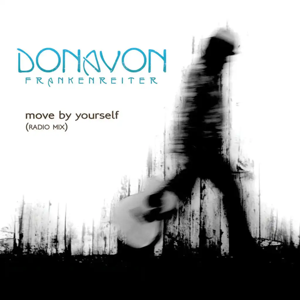 Move By Yourself (Radio Edit)