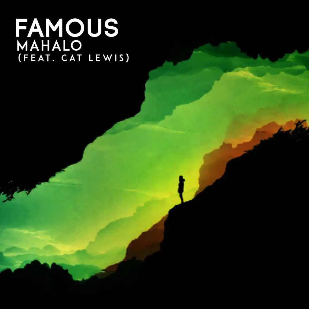 Famous (feat. Cat Lewis)