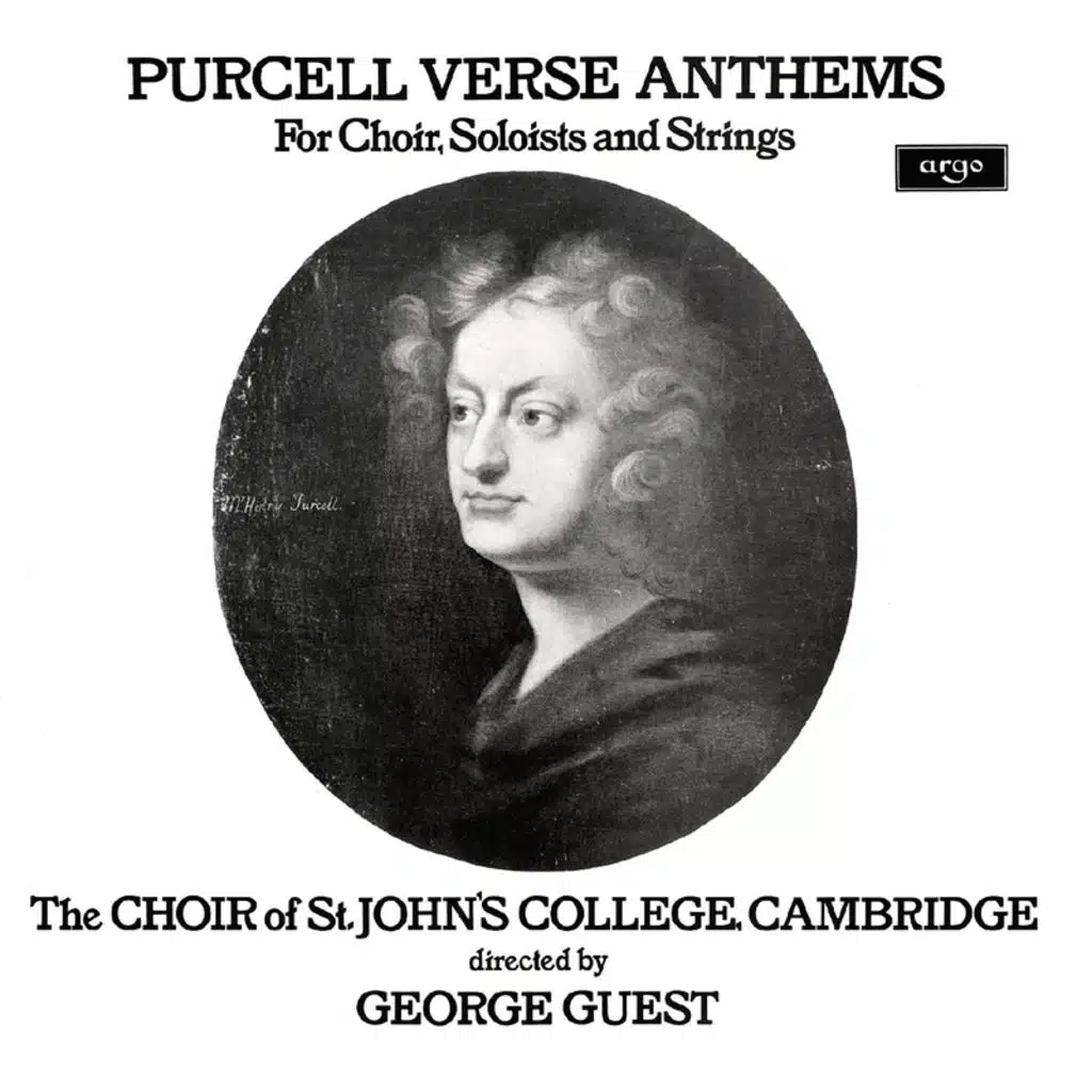 Lynton Atkinson, Paul Esswood, Ian Partridge, Stafford Dean, The Choir of St John’s Cambridge, Strings, John Scott & George Guest