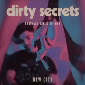 Dirty Secrets (Thomas Gold Remix)