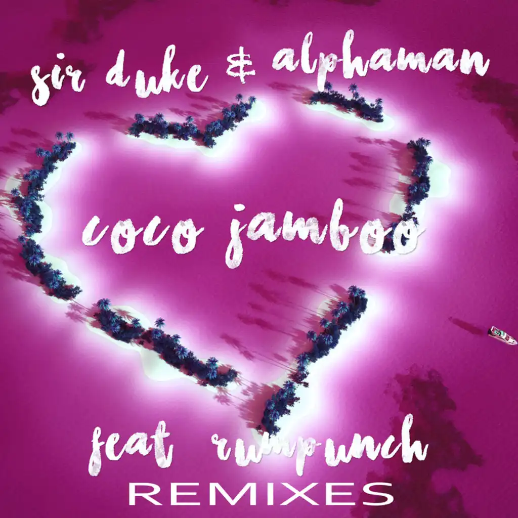 Coco Jamboo (Patrick Sloth Remix) [feat. Rumpunch]