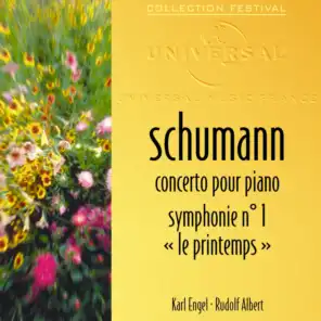 Schumann: Concerto Pour Piano-Symphonie 1 "Le Printemps"