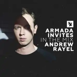 Armada Invites (In The Mix): Andrew Rayel