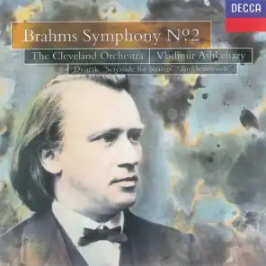 Brahms: Symphony No.2/Dvorák: Serenade for Strings