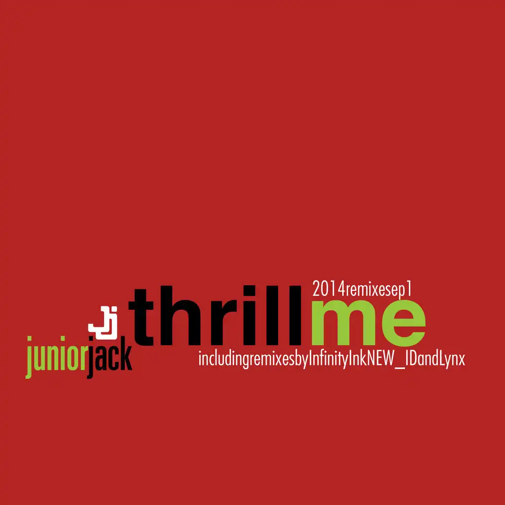 Thrill Me (Lynx Remix)