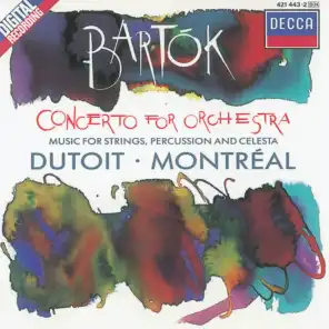 Bartók: Concerto for Orchestra/Music for Strings, Percussion & Celesta