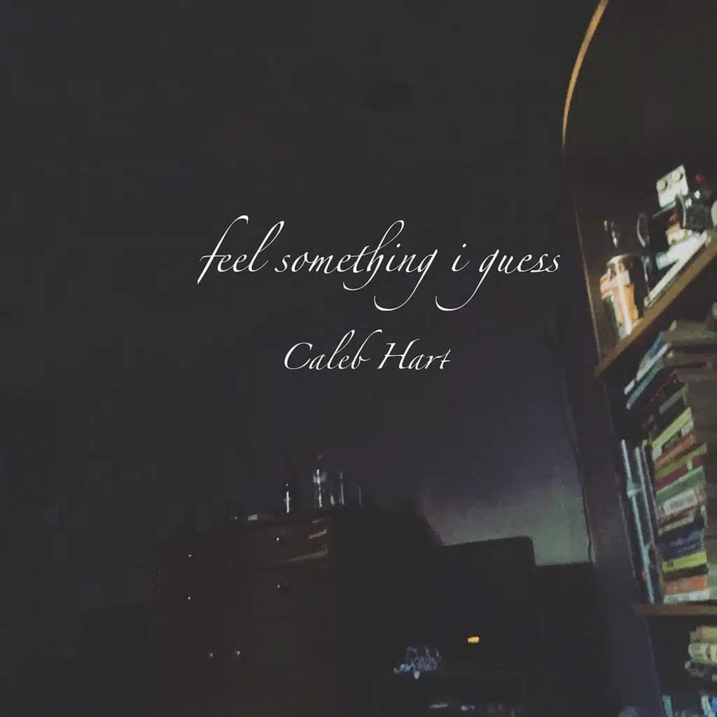feel something i guess