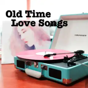 Old Time Love Songs