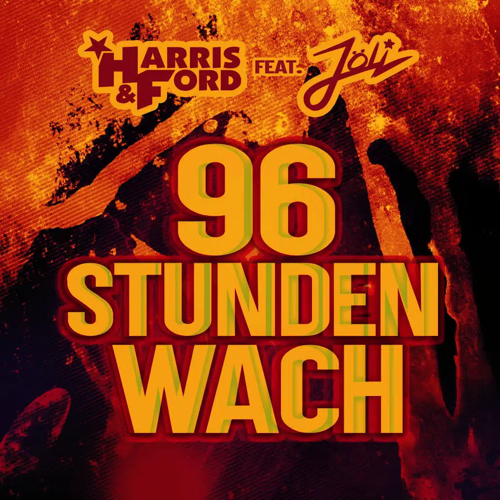 96 Stunden wach (Radio Edit)