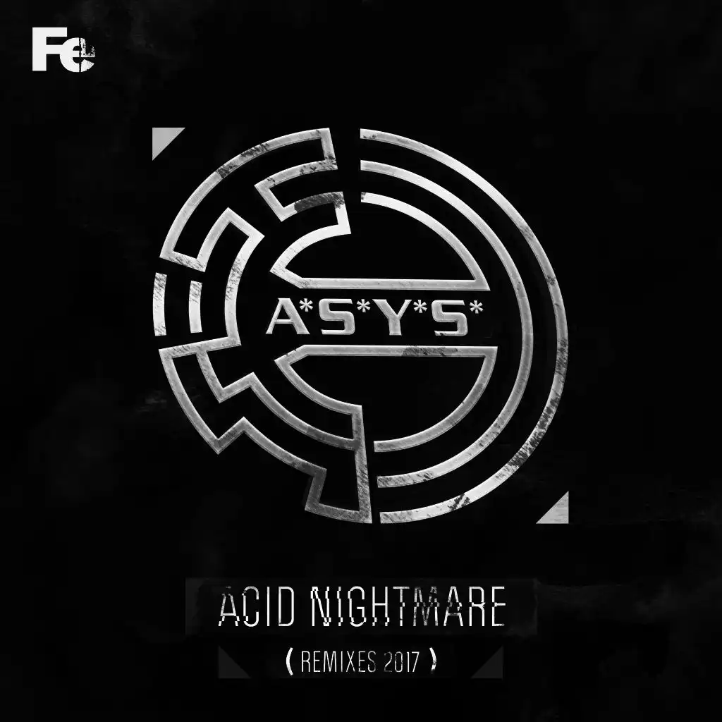 Acid Nightmare (Remastered Original Mix)