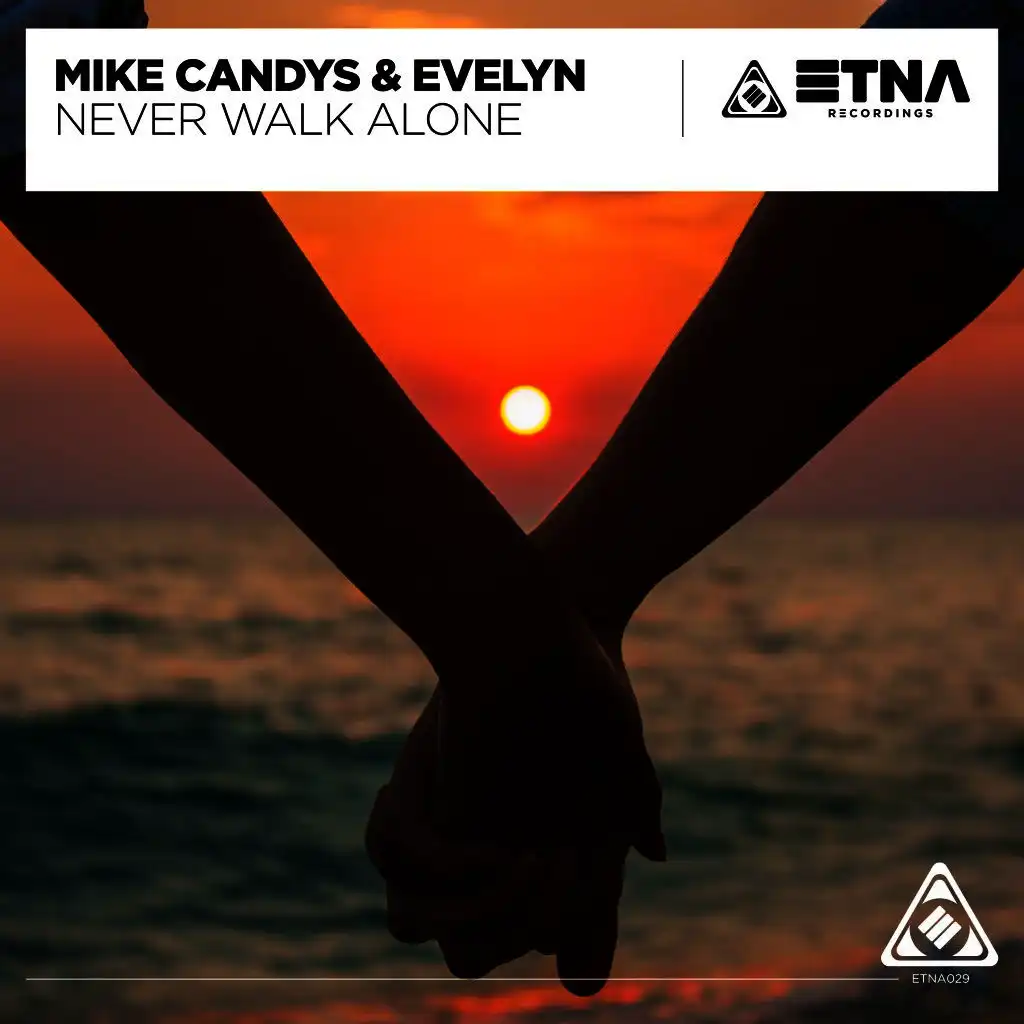 Never Walk Alone (Radio Edit)