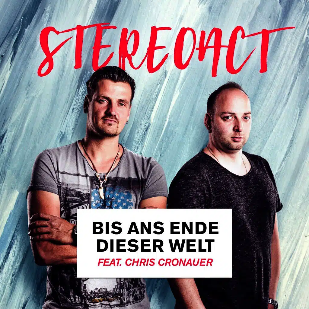 Stereoact feat. Chris Cronauer