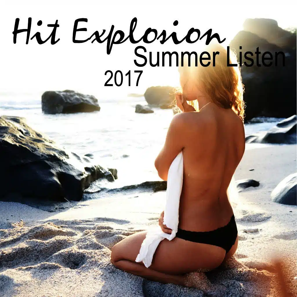 Hit Explosion: Summer Listen 2017