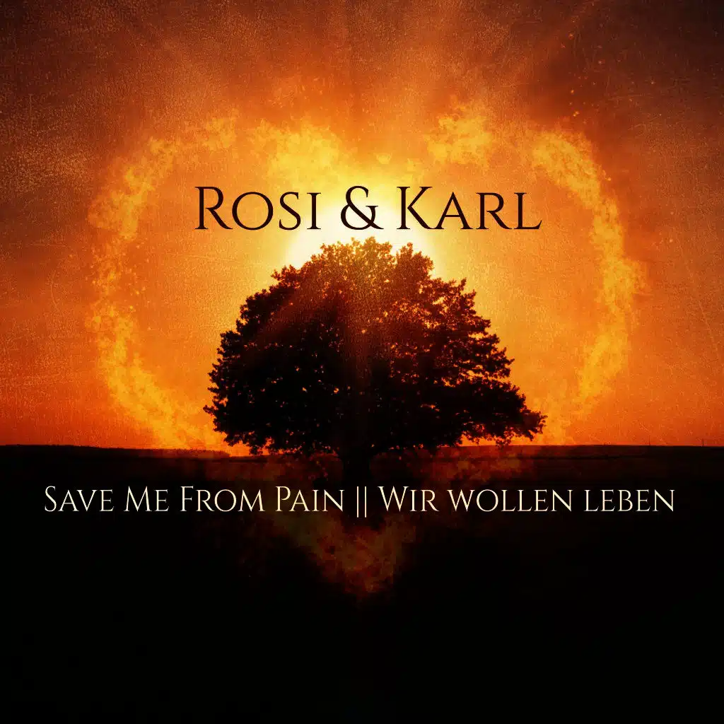 Save Me from Pain / Wir Wollen Leben