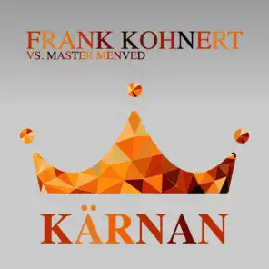 Frank Kohnert vs. Master Menved