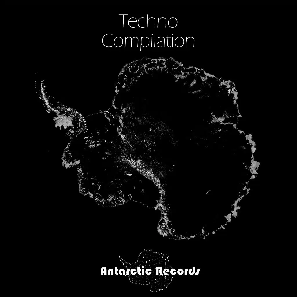 Antarctic Records: Techno Compilation