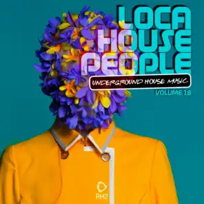 Loca House People, Vol. 28