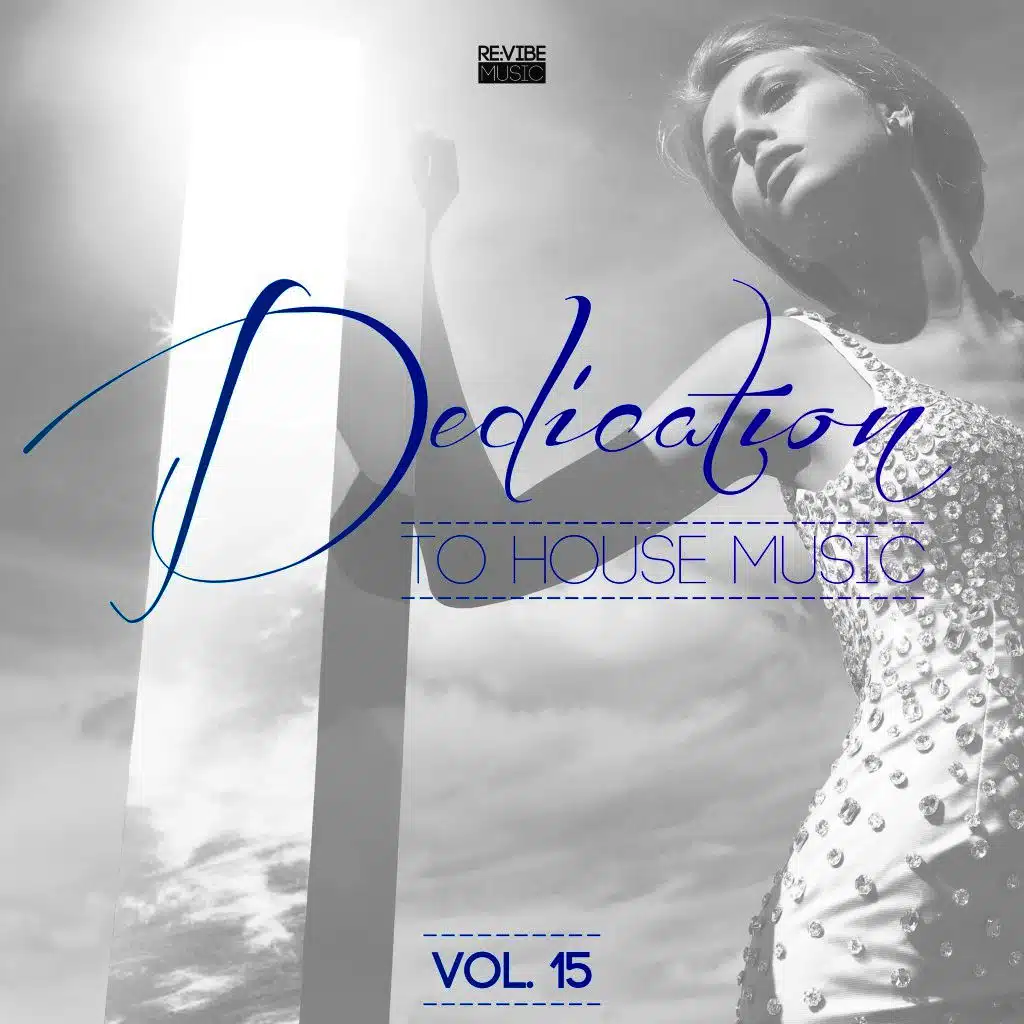 Dedication to House Music, Vol. 15