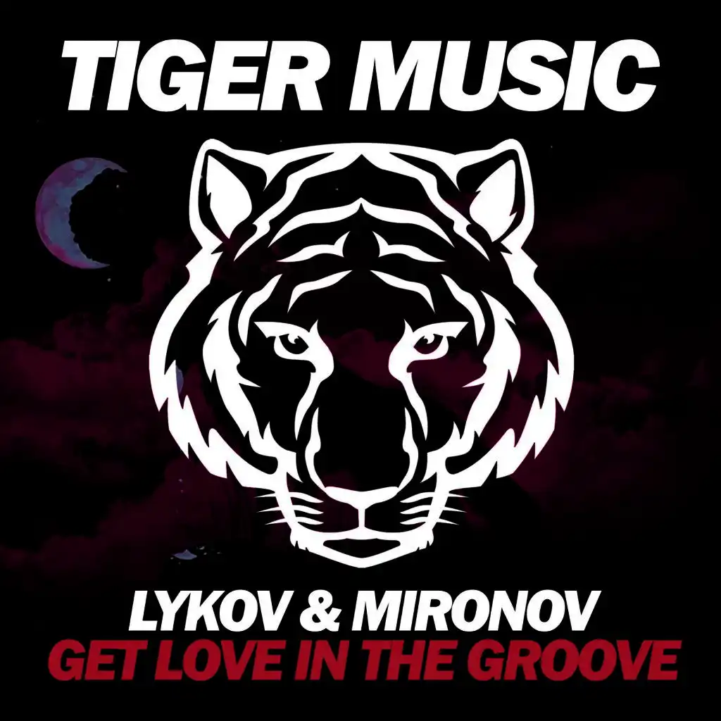 Get Love in the Groove (Original Mix)