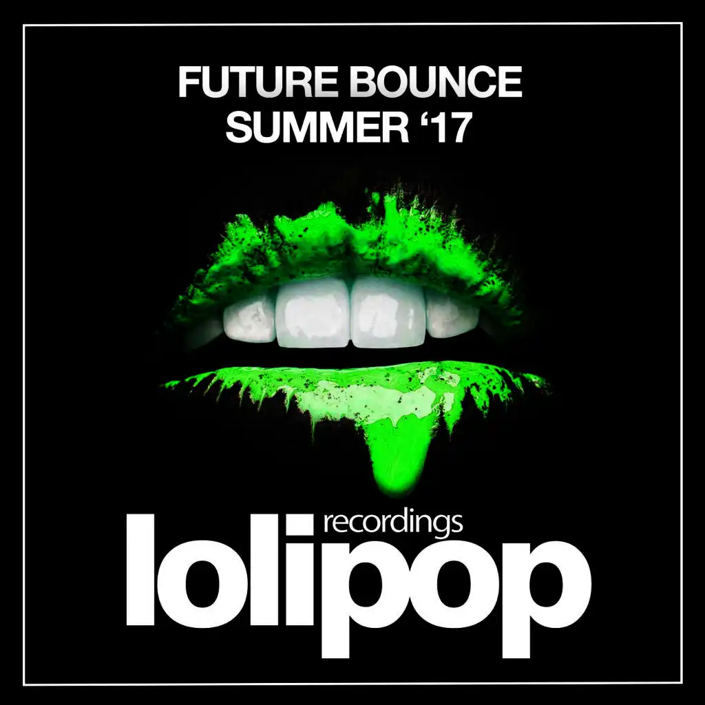 Future Bounce (Summer '17)