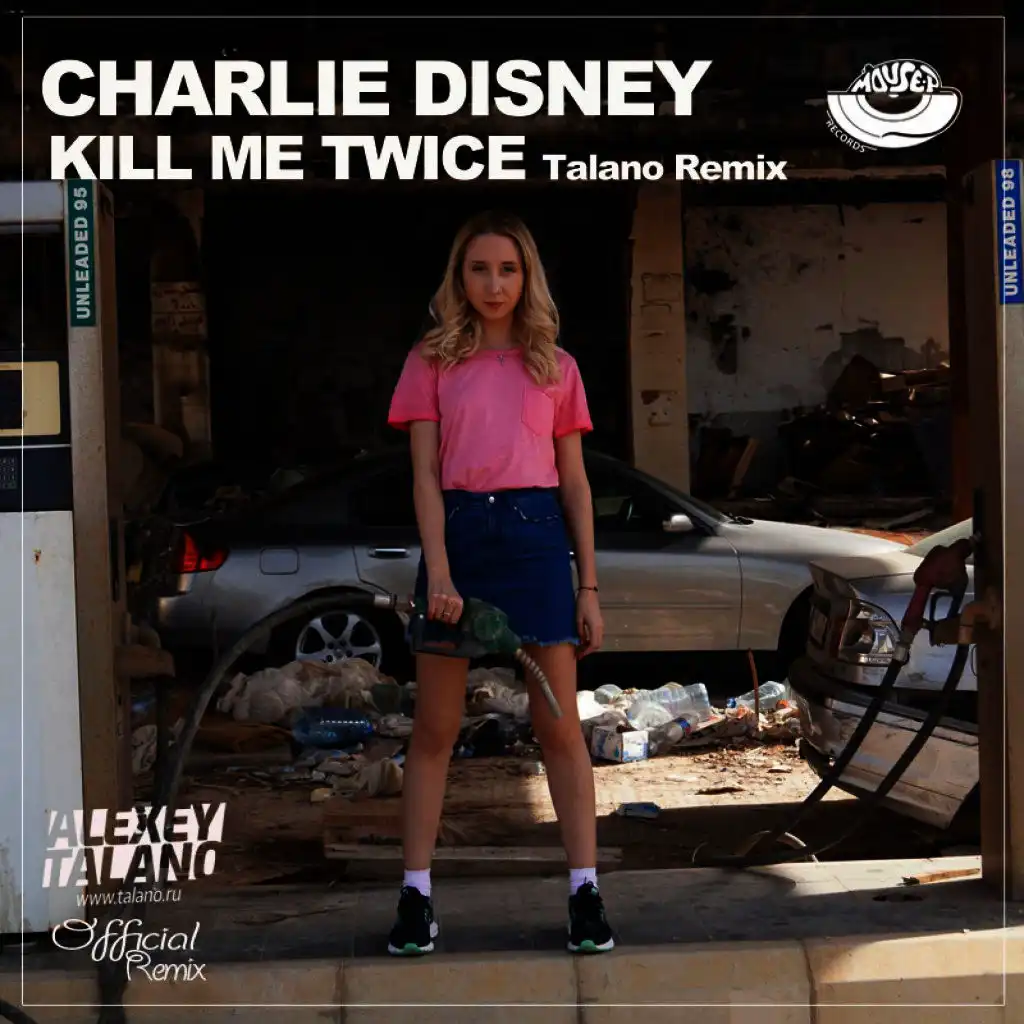 Kill Me Twice (Talano Official remix)