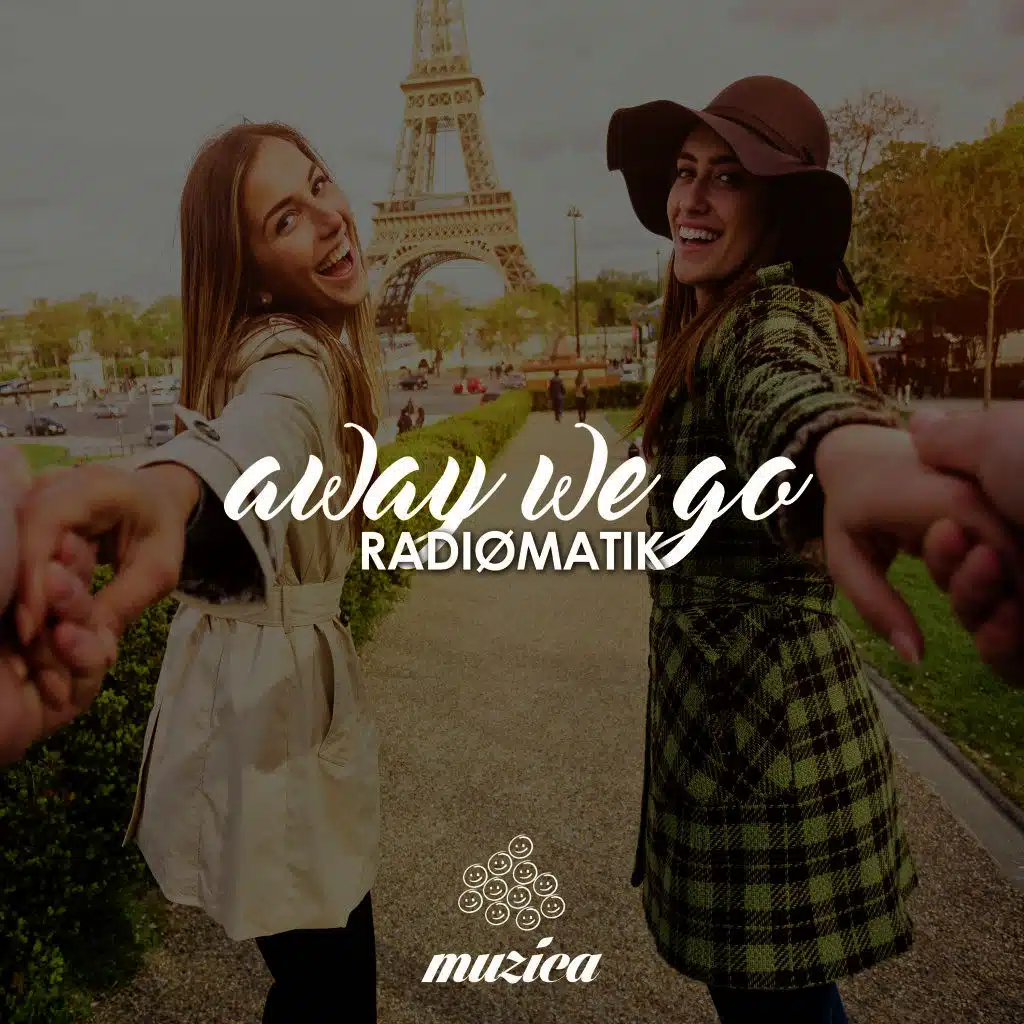 Away We Go (Original Club Mix)