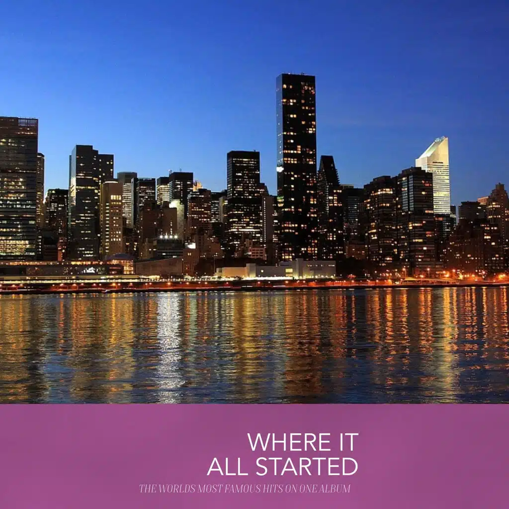 Where it all Started