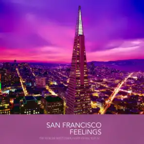 San Francisco Feelings