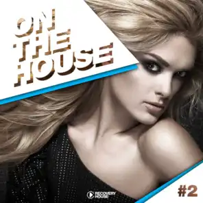 On The House, Vol. 2