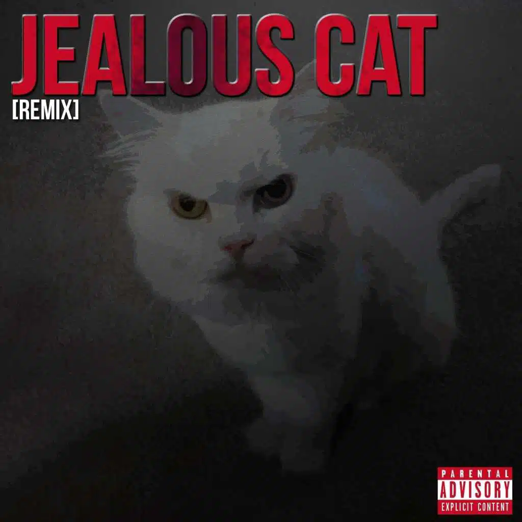Jealous Cat (Remix) [feat. Smallz One]