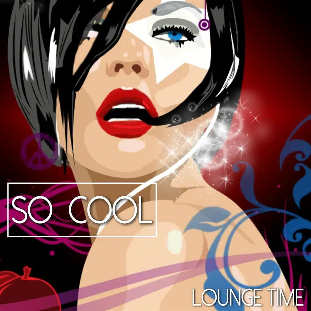 So Cool - Lounge Time