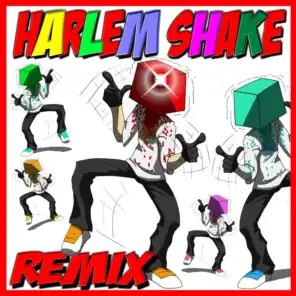 Harlem Shake Remix (Shake Remix)