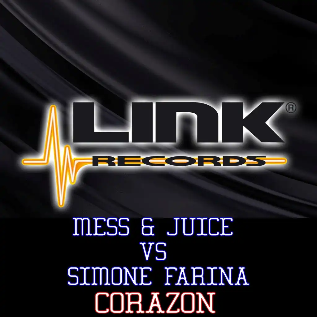 Corazon (Succo Confuso Rmx) (Mess & Juice Vs Simone Farina)