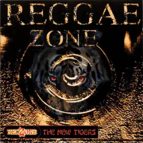 Reggae Zone (The New Tigers)