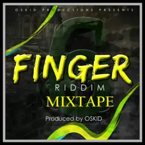 6 Finger Riddim Mixtape