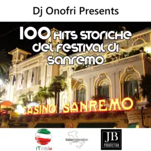 100 Hits Storiche Del Festival Di Sanremo (Dj Onofri Presents)