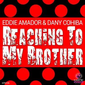 Reaching to My Brother (Radio Mix)