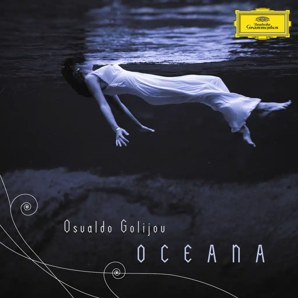Golijov: Oceana, Tenebrae, 3 Songs