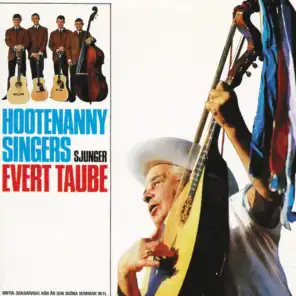 Hootenanny Singers sjunger Evert Taube