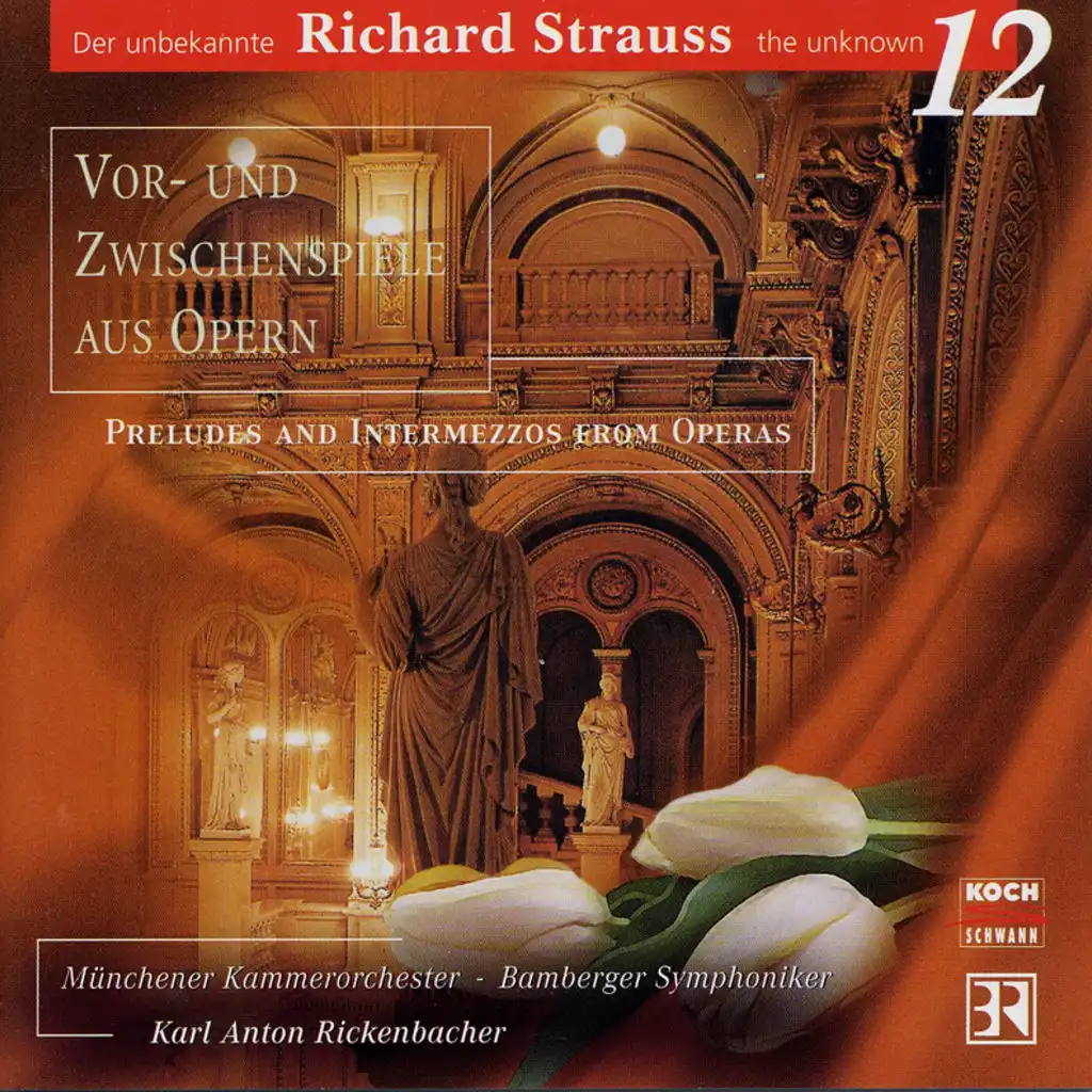 R. Strauss: Arabella, Lyrische Komödie in drei Aufzügen / Act 3 - Einleitung