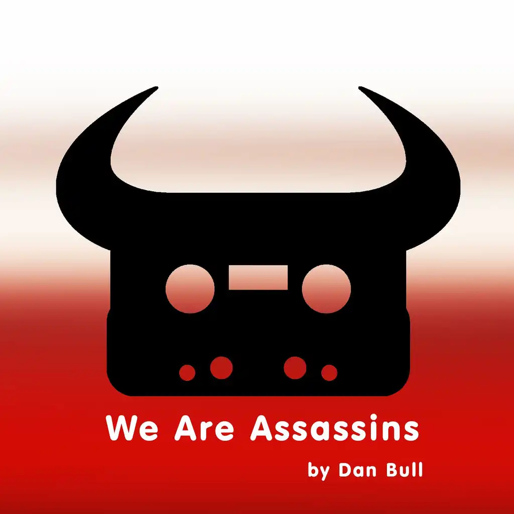 We Are Assassins (Acapella)