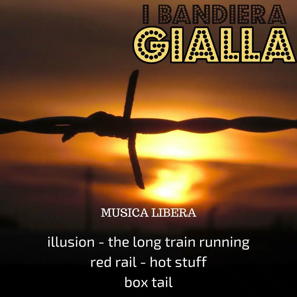 Musica Libera (Illusion/The Long Train Running/Red Rail/Hot Stuff/Box Tail)