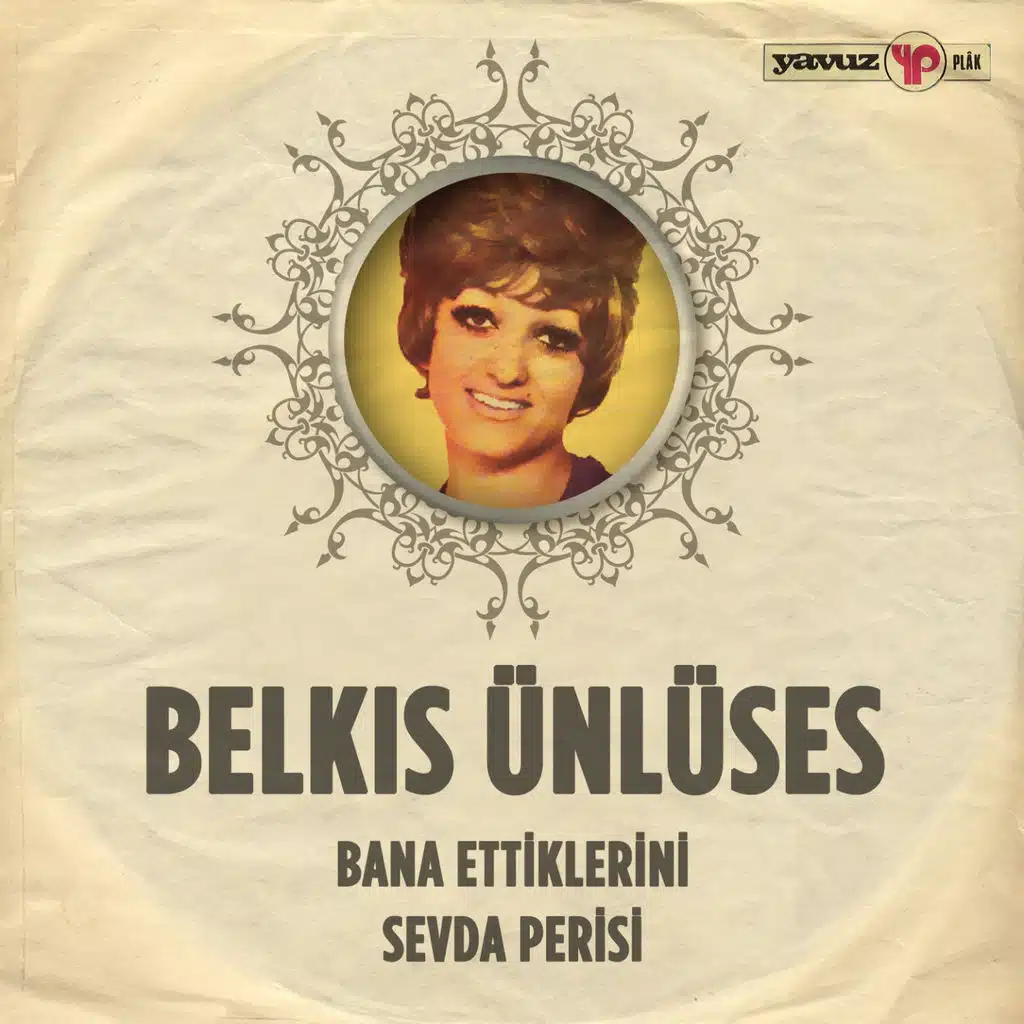Bana Ettiklerini - Sevda Perisi